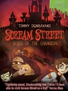 Secret of the Changeling (eBook): Scream Street Series, Book 12